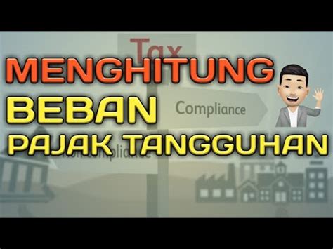 cara menghitung beban pajak tangguhan